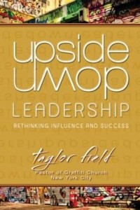 Baixar Upside-Down Leadership: Rethinking Influence and Success pdf, epub, eBook
