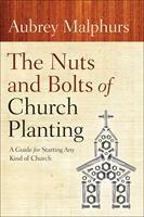 Baixar Nuts and Bolts of Church Planting, The: A Guide for Starting Any Kind of Church pdf, epub, eBook