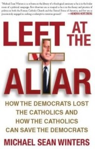 Baixar Left at the Altar: How the Democrats Lost the Catholics and How the Catholics Can Save the Democrats pdf, epub, eBook