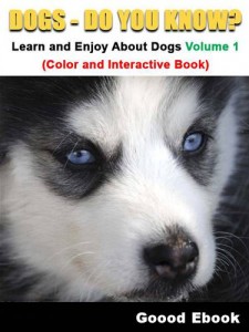 Baixar Dogs – do you know? learn and enjoy about dogs pdf, epub, eBook