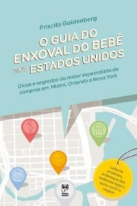 Baixar O guia do enxoval do bebê nos Estados Unidos pdf, epub, eBook