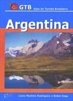 Baixar Argentina – GTB Guia do Turista Brasileiro pdf, epub, eBook