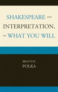 Baixar Shakespeare and interpretation, or what you will pdf, epub, eBook