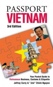 Baixar Passport Vietnam, 3rd: Your Pocket Guide to Vietnamese Business, Customs & Etiquette pdf, epub, eBook