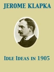 Baixar Idle Ideas in 1905 pdf, epub, eBook