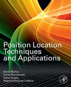 Baixar Position Location Techniques and Applications pdf, epub, eBook