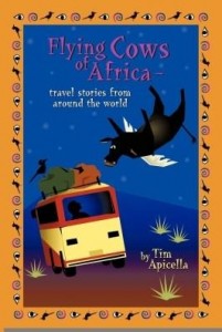 Baixar Flying Cows of Africa: Travel Stories from Around the World pdf, epub, eBook