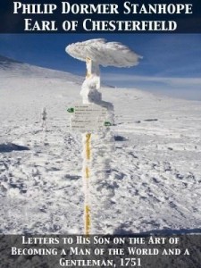 Baixar Letters to His Son on the Art of Becoming a Man of the World and a Gentleman, 1751 pdf, epub, eBook