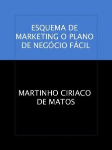 Baixar ESQUEMA DE MARKETING O PLANO DE NEGÓCIO FÁCIL pdf, epub, eBook