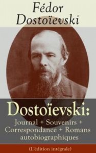 Baixar Dostoievski: journal + souvenirs + pdf, epub, eBook