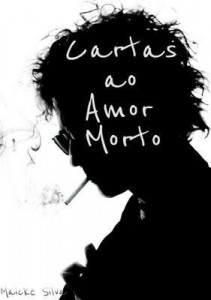 Baixar Cartas Ao Amor Morto pdf, epub, eBook