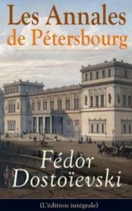 Baixar Annales de petersbourg (l’edition integrale), les pdf, epub, eBook