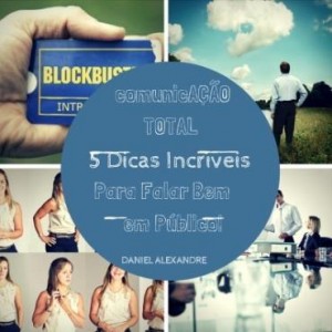 Baixar Comunicação Total – 5 Dicas Incríveis para Falar Bem em Público pdf, epub, eBook