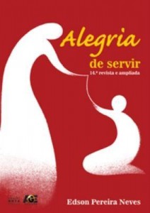 Baixar Alegria de Servir – 14ª Ed. Revista e Ampliada pdf, epub, eBook