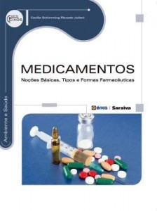 Baixar Medicamentos – Noções Básicas, Tipos e Formas Farmacêuticas pdf, epub, eBook