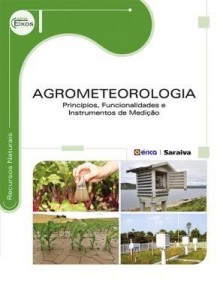 Baixar Agrometeorologia – Princípios, Funcionalidades e Instrumentos de Medição – Série Eixos pdf, epub, eBook
