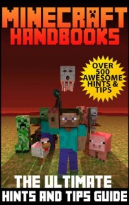 Baixar Minecraft guidebooks: the ultimate hints & tips pdf, epub, eBook