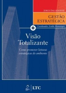 Baixar Série Gestão Estratégica Visão Totalizante pdf, epub, eBook