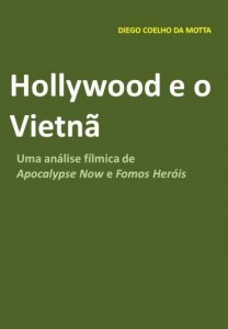 Baixar Hollywood e o Vietnã pdf, epub, eBook