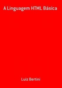 Baixar A Linguagem Html Básica pdf, epub, eBook