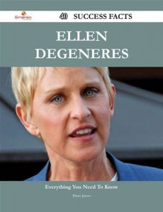 Baixar Ellen degeneres 40 success facts – everything pdf, epub, eBook