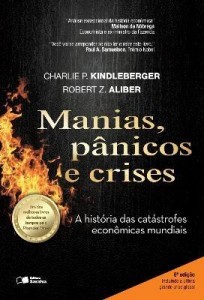 Baixar Manias, Pânicos e Crises – Uma História Das Crises Financeiras pdf, epub, eBook