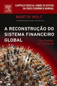 Baixar A Reconstrução do Sistema Financeiro Global pdf, epub, eBook