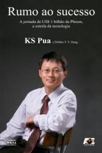 Baixar Rumo ao sucesso : a jornada de US$ 1 bilhão da Phison, a estrela da tecnologia pdf, epub, eBook