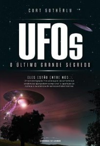 Baixar UFOs ? O Último Grande Segredo pdf, epub, eBook