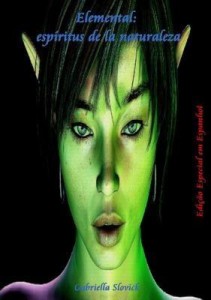 Baixar Elemental: Espíritus De La Naturaleza pdf, epub, eBook