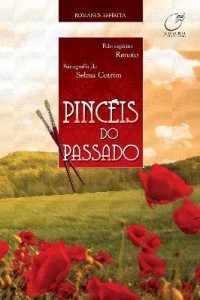 Baixar Pincéis do Passado pdf, epub, eBook