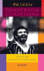 Baixar Democracia Corintiana – Col. Paulicéia pdf, epub, eBook
