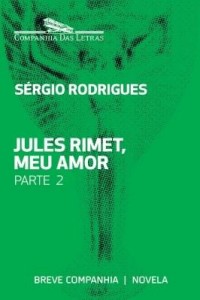 Baixar Jules Rimet, meu amor – Parte 2 pdf, epub, eBook