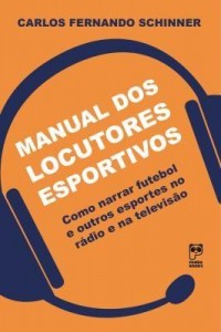 Baixar Manual Dos Locutores Esportivos pdf, epub, eBook