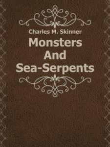 Baixar Monsters and sea-serpents pdf, epub, eBook