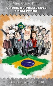 Baixar O nome do presidente é dom Pedro pdf, epub, eBook