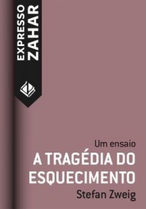 Baixar A Tragédia do esquecimento pdf, epub, eBook