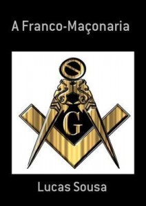 Baixar A Franco Maçonaria pdf, epub, eBook