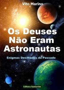 Baixar Os Deuses Não Eram Astronautas pdf, epub, eBook