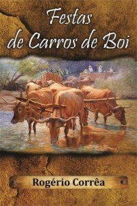 Baixar FESTAS DE CARROS DE BOI pdf, epub, eBook
