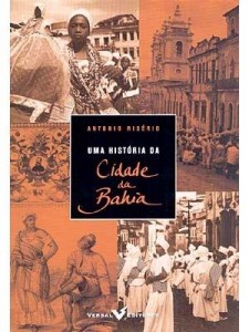 Baixar Historia da Cidade da Bahia, uma pdf, epub, eBook