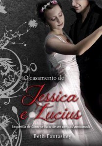 Baixar O Casamento de Jéssica e Lucius pdf, epub, eBook
