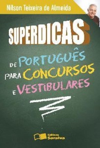 Baixar SUPERDICAS DE PORTUGUÊS PARA CONCURSOS E VESTIBULARES – 1ª edição pdf, epub, eBook