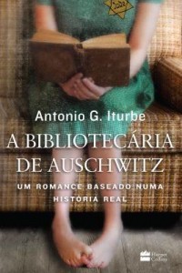 Baixar A bibliotecária de Auschwitz – Um romance baseado numa história real pdf, epub, eBook