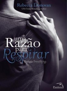 Baixar Uma Razão Para Respirar – Trilogia Breathing pdf, epub, eBook