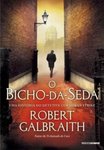 Baixar O bicho-da-seda pdf, epub, eBook