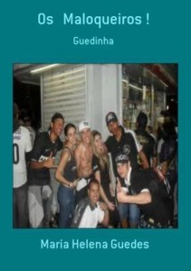 Baixar Os   Maloqueiros ! pdf, epub, eBook