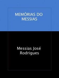 Baixar MEMÓRIAS DO MESSIAS pdf, epub, eBook