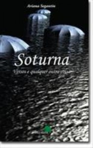 Baixar Soturna: Versos e Qualquer Outra Coisa pdf, epub, eBook