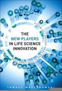 Baixar The New Players in Life Science Innovation: Best Practices in R&d from Around the World pdf, epub, eBook